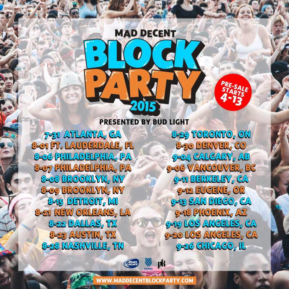 ElevateEntCo's tweet photo. JUST ANNOUNCED--

Mad Decent Block Party //
8.22 : Dallas
8.23 : Austin 

Tickets on sale April 13th! 

#MDBP2015 http://t.co/MPW1ub6kGh
