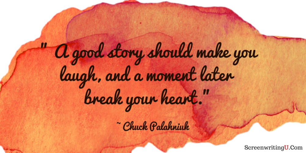 ScreenwritingU's tweet image. " A good story should make you laugh, and a moment later Break your heart."
Chuck Palahniuk