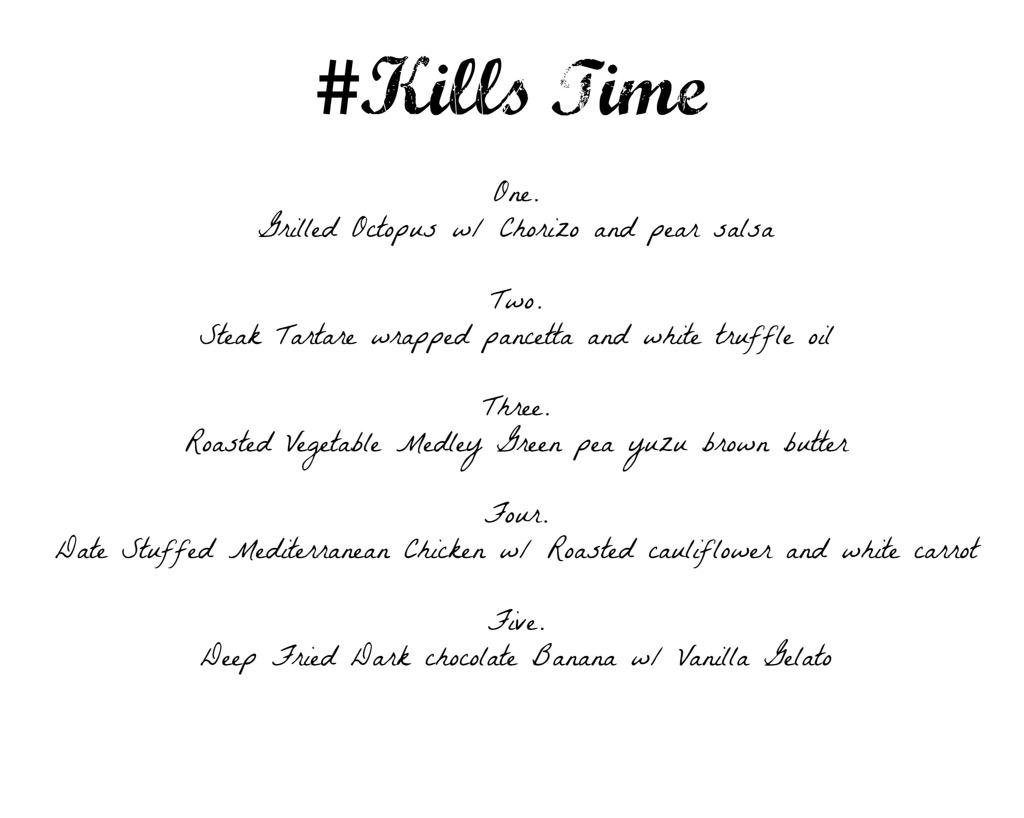 andrecord's tweet image. The menu from #killstime #SupperClub #culinary #OpeningDay
