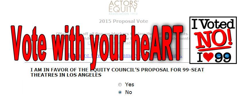 99SeatsLA's tweet photo. Don't let @ActorsEquity plan harm #LosAngeles intimate #theatre: #AEAvoteNO! #Changefor99 but #NotThisChange #Pro99 http://t.co/RBOkSsGacm