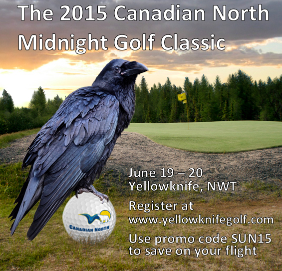 The Canadian North Midnight #Golf Classic is sure to be a great "par-tee". Save on flights @ canadiannorth.com/?promocode=SUN…