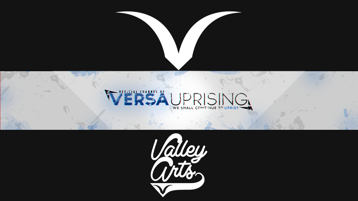 ValleyArts_'s tweet image. banner for @TheVersaUprisin