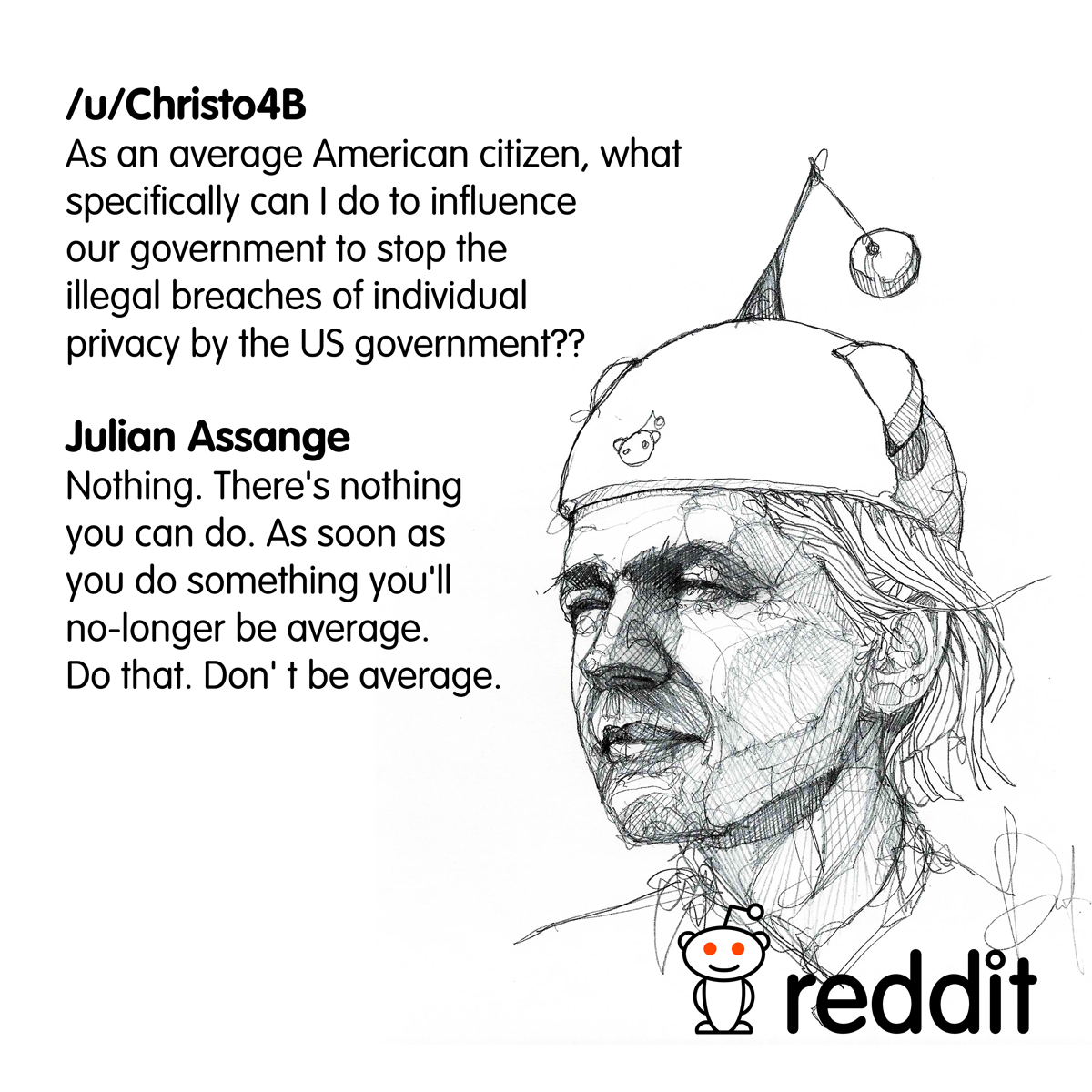 Reddit's tweet photo. What Julian Assange thinks an 'average American citizen' should do to stop privacy breaches http://t.co/bdp0P3QrTX http://t.co/LCXYTcrPBi