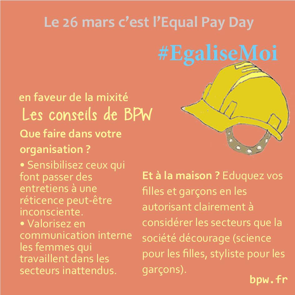 bpwfrance's tweet photo. Les conseils de BPW en ce jour de l'#EqualPayDay #egalisemoi #EPD2015 http://t.co/jyXTgopywe http://t.co/YZjFm8DWZE