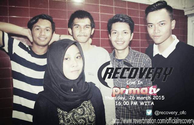 Recovery_ofc's tweet photo. Today ! RECOVERY  live in PRIMA TV , 16.00 WITA , don't miss it 😊 http://t.co/7vtHuwdwUq