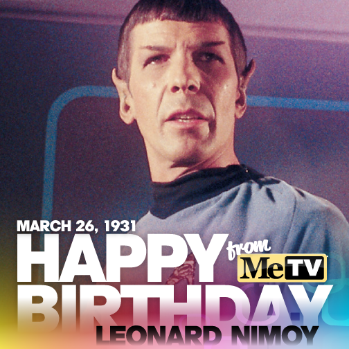 Happy Birthday, Leonard  Leonard Nimoy was born on this day in 1931. We miss you, Leonard. 