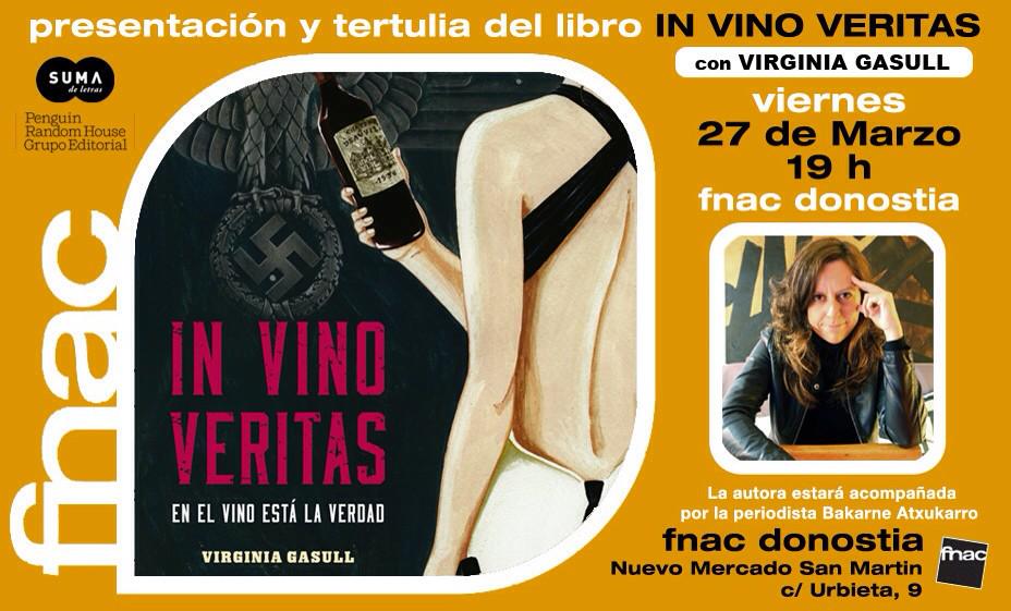 ~ Virginia Gasull ~ (@virginiagasull) on Twitter photo Mañana viernes 27
Presentación y tertulia del libro #InVinoVeritas
A las 7 de la tarde en <a href="/Fnac_Donostia/">Fnac Donostia</a>
<a href="/NotGip/">Noticias de Gipuzkoa</a> Mañana viernes 27
Presentación y tertulia del libro #InVinoVeritas
A las 7 de la tarde en <a href="/Fnac_Donostia/">Fnac Donostia</a>
<a href="/NotGip/">Noticias de Gipuzkoa</a>
