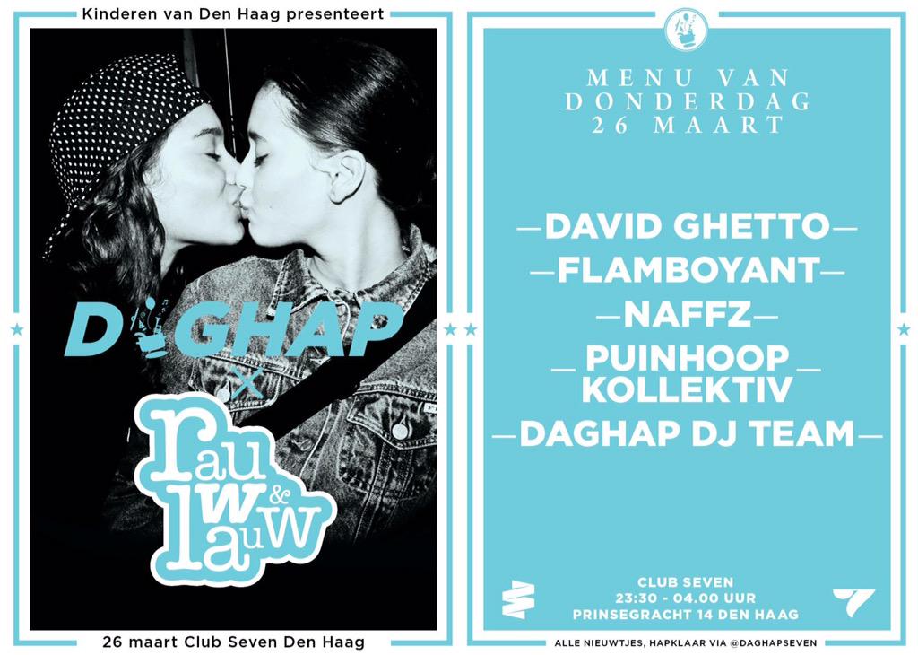 Vanavond Rauw &amp; Lauw x Daghap in Den Haag met <a href="/Puinhoopkollekt/">Puinhoop Kollektiv</a> @davidghettoNL <a href="/Naffz/">Naffz</a> en @FLMBYNT ! Zin