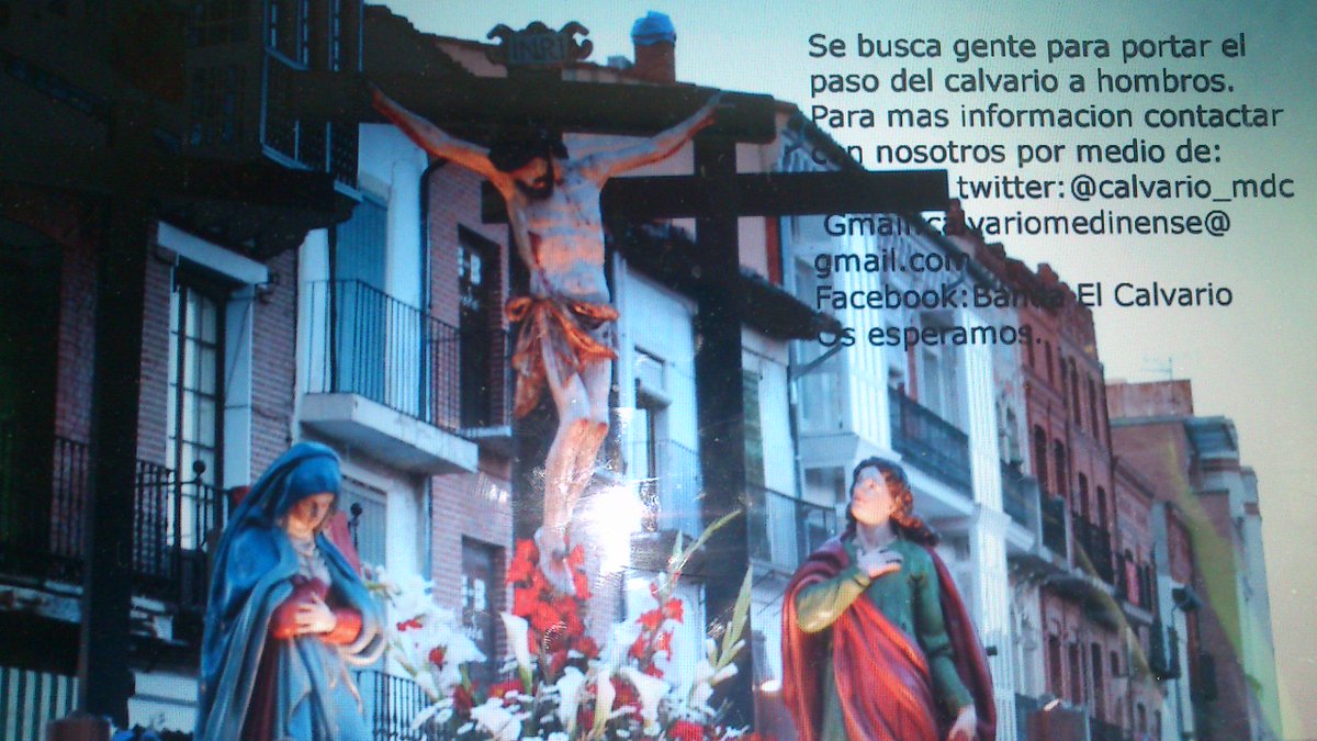 Se busca gente para sacar el cristo del calvario a hombros en su procesión del miercoles santo del 2016