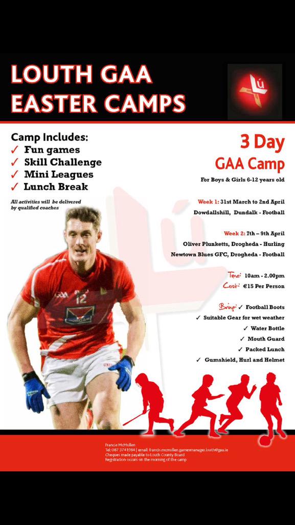 Our popular Easter Camps start nx week in <a href="/DowdallshillGAA/">Dowdallshill GF & AC</a> with a Football only camp. €15 for 3 day camp