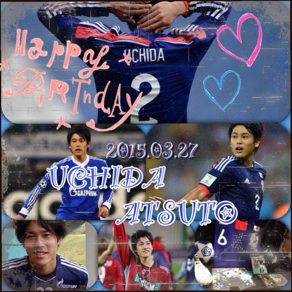 Happy birthday atsuto uchida   