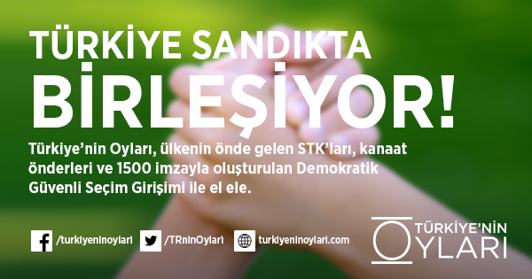 Türkiye'nin Oyları ve Demokratik Güvenli Seçim Girişimi sandık güvenliği için sivil mücadelelerini birleştiriyor!