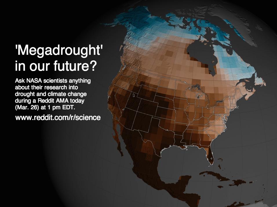 NASA's tweet photo. LIVE NOW: Ask our scientists about #drought in a @Reddit /r/science AMA: http://t.co/0QPYLzYeVg #EarthRightNow http://t.co/RrOkPHnPmQ