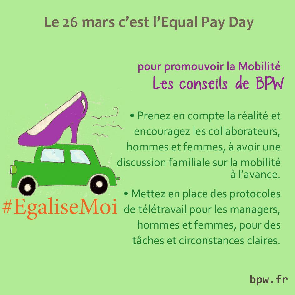 bpwfrance's tweet photo. Derniers conseils BPW pour l'#EqualPayDay : la mobilité des femmes. #egalisemoi #EPD2015 http://t.co/ezBHhWo0fU