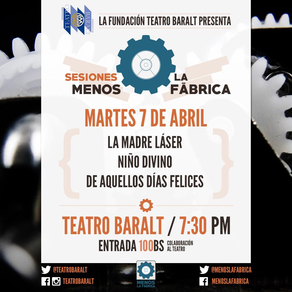 menoslafabrica's tweet photo. Nuestras sesiones en el @TeatroBaralt comienzan el 7 de Abril junto a La Madre Láser, @ElNinoDivino y @dadfmusic. http://t.co/rLUIVLAQSP