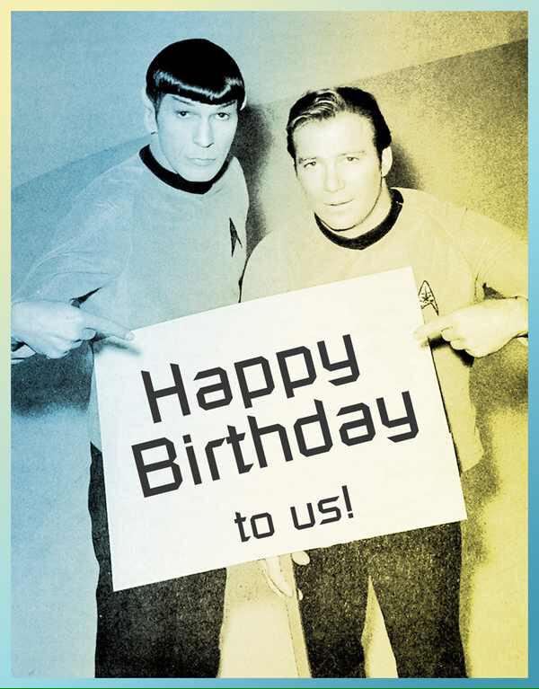 Happy birthday to Leonard Nimoy and William Shatner  