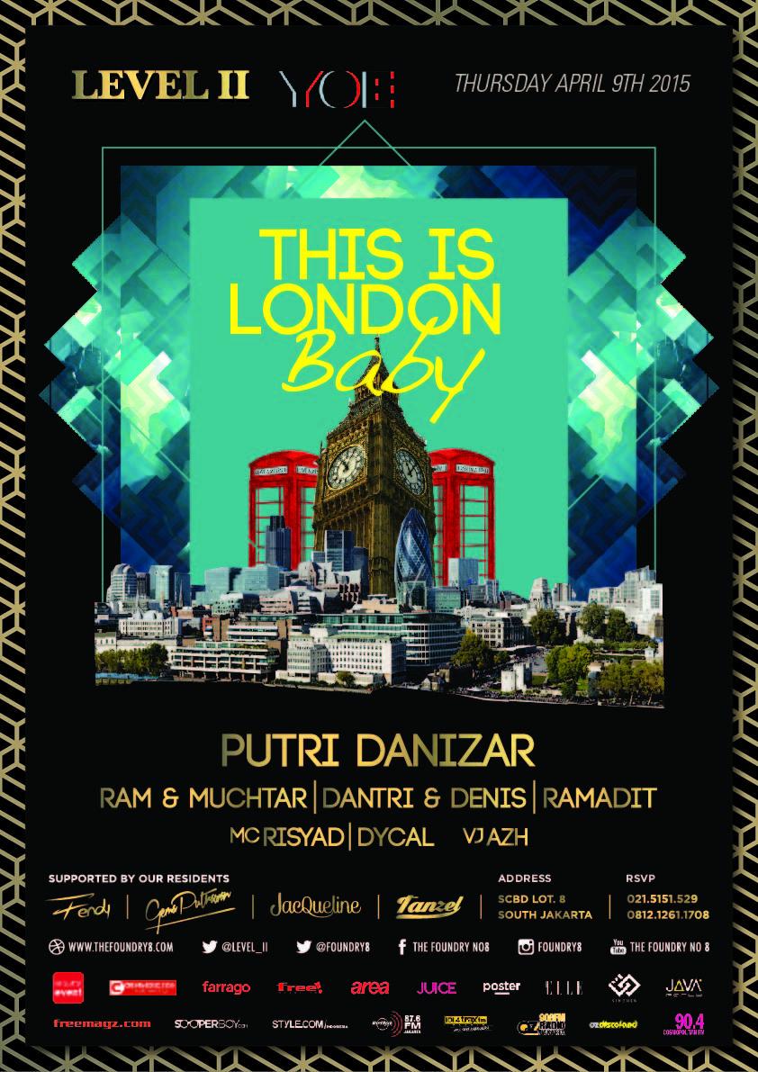 jnldotnet's tweet image. 2Nite! #JKTEVENT at @LEVEL_II 
"THIS IS LONDON BABY"
W/@Putri_danizar @hramadit @benada @dantihanoum @Mvchtarr