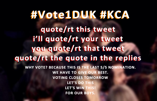 quiteunsure_'s tweet photo. “@gditommo: “@irwinsbottom: “@snugglelxu: “@irwinsbottom: “@LiamsNiall: 5/5 ARE NOMINATED.
#Vote1DUK #KCA http://t.co/VPeMs33lUh