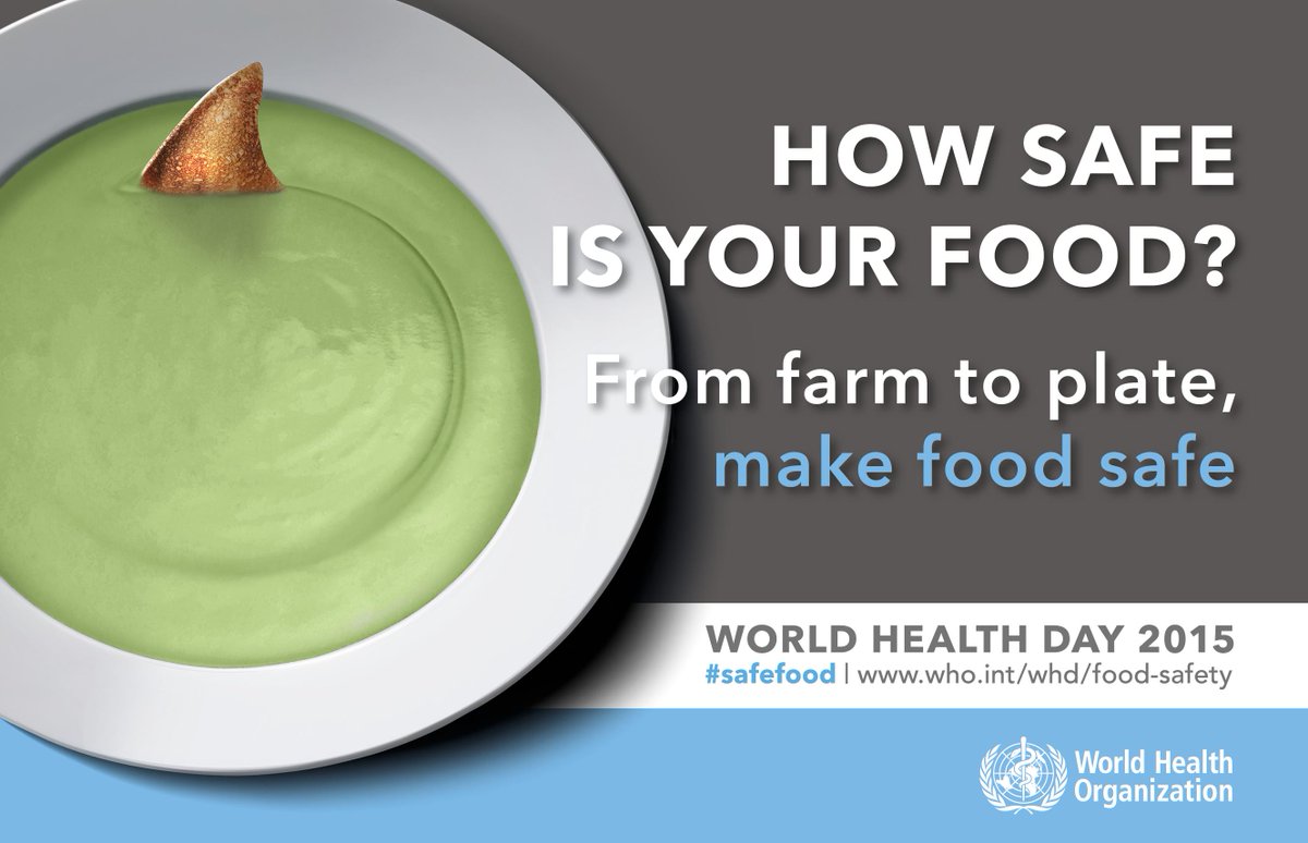 United Nations (@un) on Twitter photo Tuesday is World Health Day! <a href="/WHO/">World Health Organization (WHO)</a> is highlighting Food Safety. Do you know if your food is safe? #SafeFood Tuesday is World Health Day! <a href="/WHO/">World Health Organization (WHO)</a> is highlighting Food Safety. Do you know if your food is safe? #SafeFood