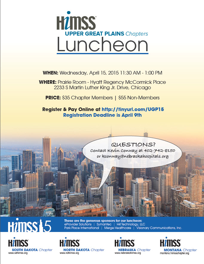 sdhimss's tweet photo. Info on Upper Great Plains luncheon @ 2015 HIMSS convention sponsored by @sdhimss @ndhimss @NeHimss @MontanaHIMSS http://t.co/A3UwmKPVPX