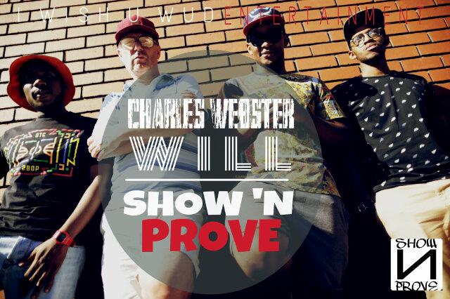 CalleyZA's tweet image. #CharlesWebster set is at 10PM. Be there #ShowNProve
