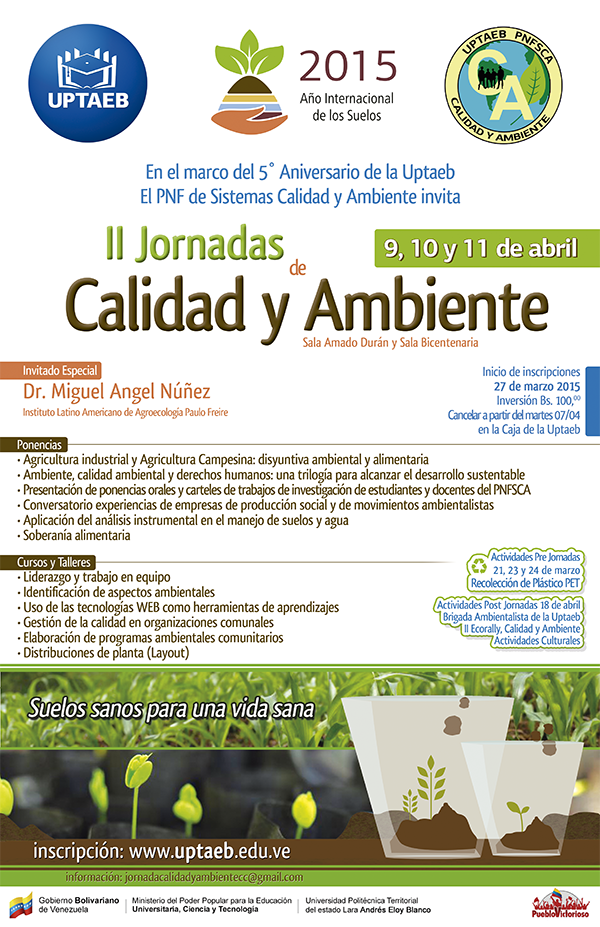 potencial_vzla's tweet photo. #Pronto En el marco del #5toAniversariodelaUptaeb II Jornada de Calidad y Ambiente 9,10 y 11Abril  @michellyvivas http://t.co/hZ57BEhmsW