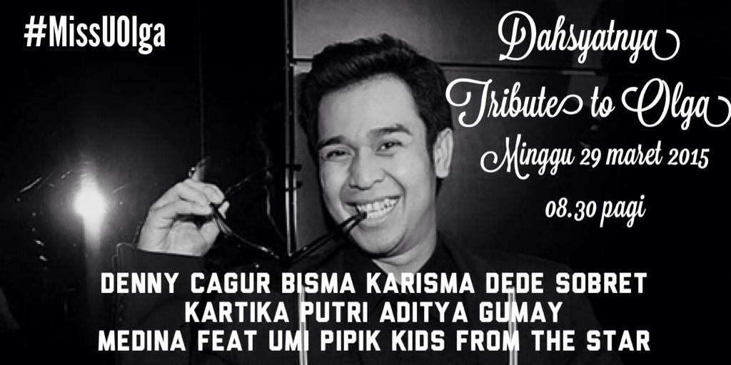 dahSyatMusik's tweet photo. Jangan lupa besok, 'Dahsyatnya Tribute To Olga' 08.30 pagi.. #MissUOlga cekidoot... http://t.co/2OTysaZrYl