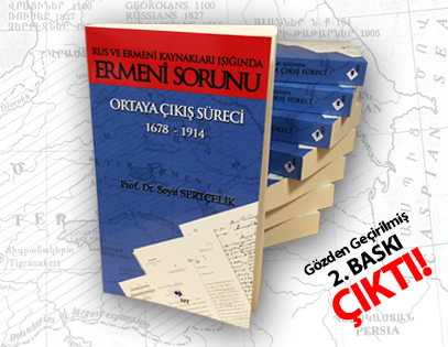 srtyayinlari's tweet photo. Prof.Dr.Seyit SERTÇELiK, Rus ve Ermeni Kaynakları Işığında Ermeni Sorunu Ortaya Çıkış Süreci 1678-1914 çıktı http://t.co/ASLQ2h1vPu
