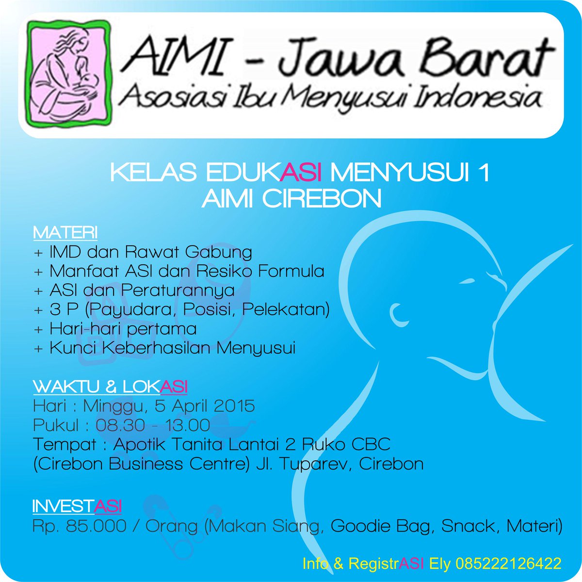 save the date! Minggu, 5 April 2015. registrASI Ely 085222126422 #aimicirebon #event #breastfeeding