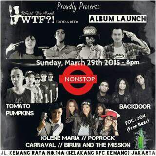 Tonite <a href="/poprock_id/">PopRock</a> ,nonstop,backdoor,tomato pumkins,jolene maria at WTF??!! Kemang.merapat \m/ cc:: <a href="/erie_nya/">erie prasetyo</a>