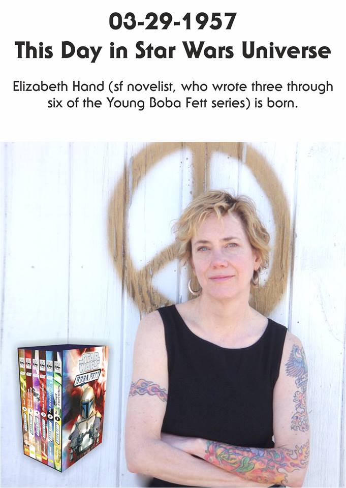 03-29-1957 Sf novelist Elizabeth Hand is born. Happy Birthday! 
