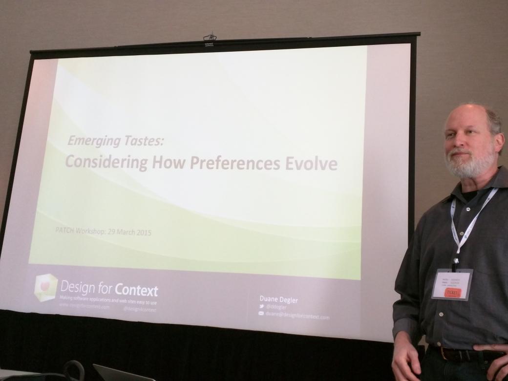 laroyo's tweet photo. @ddegler Emerging Tastes: Considering How Preferences Evolve #patch2015 #iui2015 very interesting insights!! http://t.co/4YyOGtGNZo