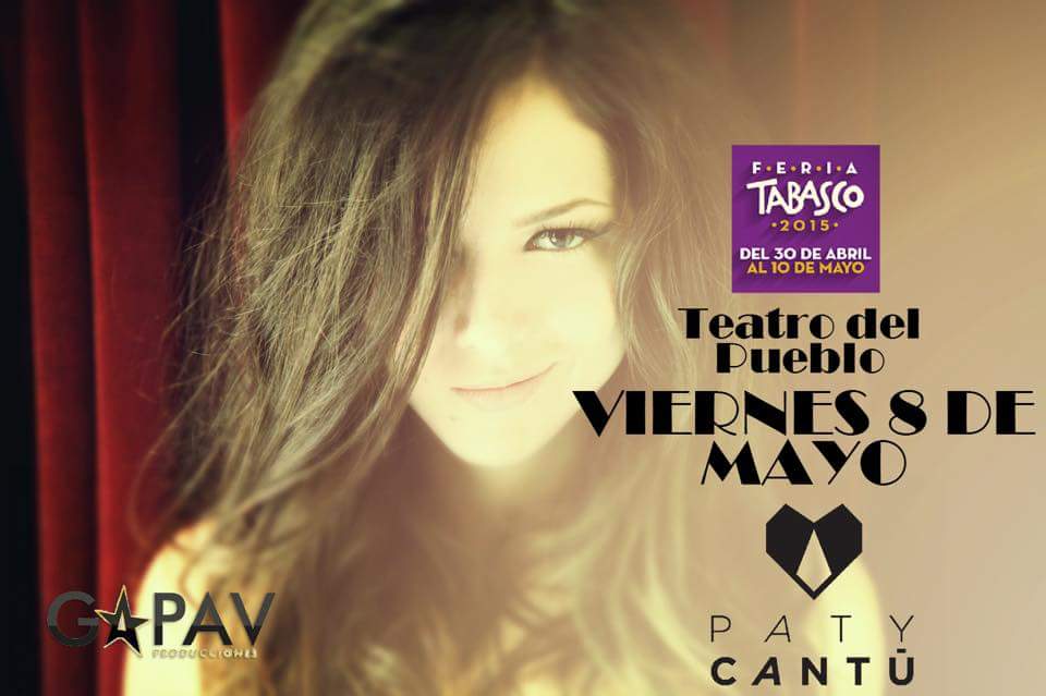 CUS_Tabasco's tweet photo. 8 de MAYO @PatyCantu en el teatro del pueblo @FeriaTabasco_ 2015 http://t.co/dLFOwjtm2B
