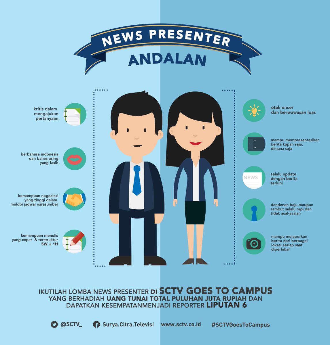 SCTV's tweet photo. Mau jadi News Reporter &amp; Presenter?

Ikuti audisinya di #SCTVGoesToCampus dan catat lokasinya! http://t.co/P6nkQ7dtIY