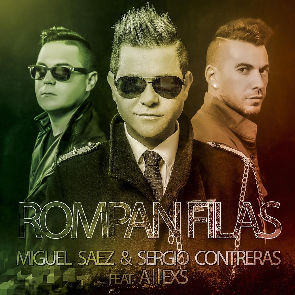 #RompanFilas@MIGUELSAEZOFICI &amp; <a href="/Sergi0Contreras/">Sergio Contreras</a> Feat <a href="/Allexs/">Alejandro P. Gaido</a>.No te pierdas el TEASER! 
 bit.ly/1HeIADR.