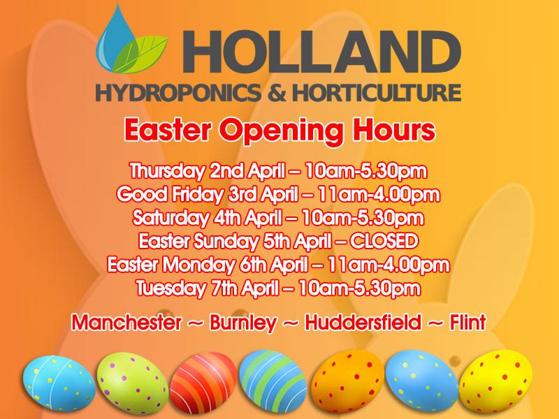 HollandHydro's tweet photo. Holland #Hydroponics #Easter Weekend 2015 Opening &amp; Delivery Times at http://t.co/raq8D8RTmu http://t.co/KChe6pCjHX