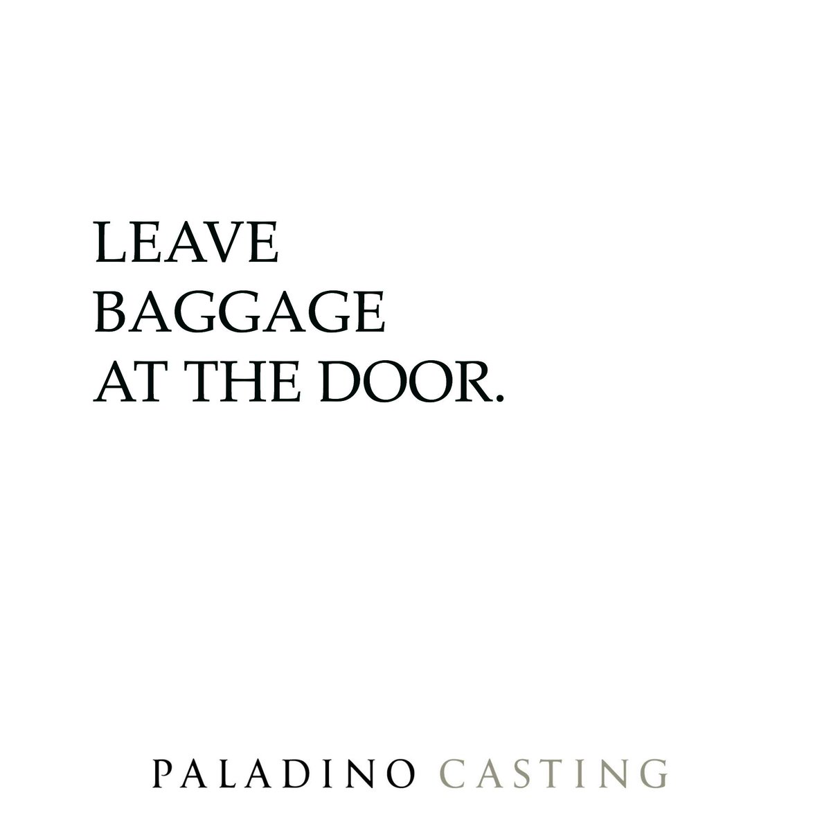 PaladinoCasting's tweet image. Do not bring outside baggage into the audition room. We want to focus on YOU, not your subway troubles. #castingtips