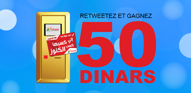 GeantTn's tweet photo. Les 2 premiers à retweeter ce tweet gagneront chacun 50 dinars !
#Géant #Tunisie http://t.co/Vq52phEkY3