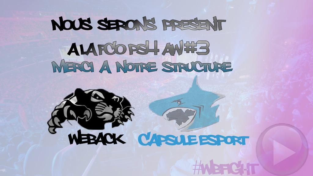 WeBackFR's tweet photo. Merci à la @Capsule_eSport qui nous permet de faire cette @SFCO_eSport PS4 AW #3
#wBFIGHT http://t.co/bX4h7kjiK1