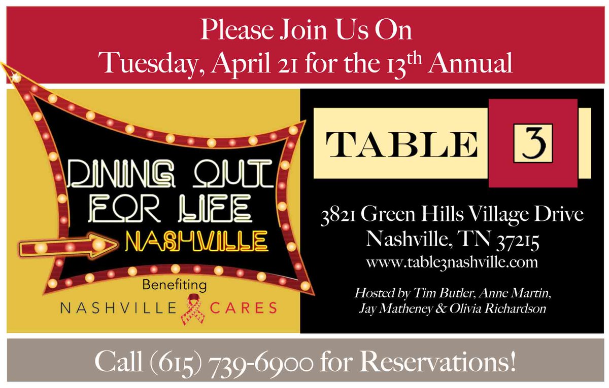 Join us on 4/21 at <a href="/Table3Nashville/">Table 3</a> for Dining Out for LIfe, benefiting <a href="/NashvilleCARES/">Nashville CARES</a> - great food &amp; great cuase!