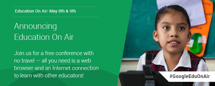 GoogleForEdu's tweet image. Join us for #GoogleEduOnAir, a free online conference &amp;amp; learn with other educators goo.gl/gl5jd9