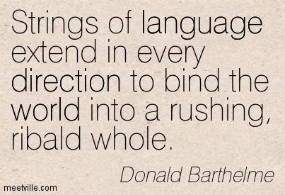 Happy birthday, Donald Barthelme. The Dead Father opened my mind and to experimental  