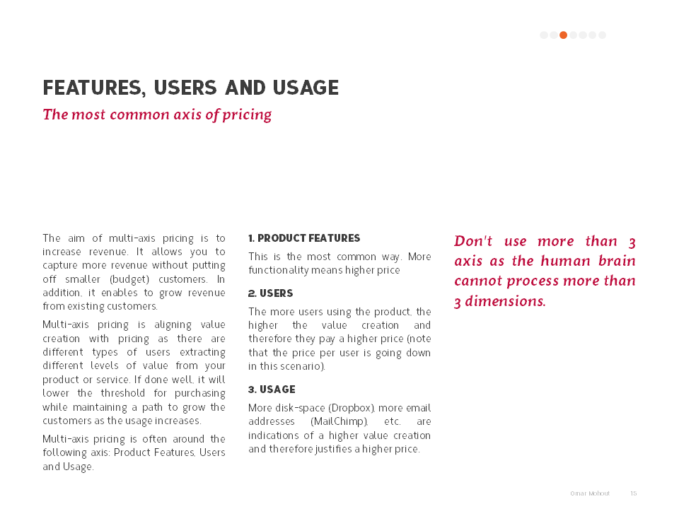 omohout's tweet photo. The most common axis of pricing: FEATURES, USERS & USAGE http://t.co/2dH5kGZgcv
#SKTech #StartupSlovenia #CZTECH http://t.co/u5ZFsUmAE6