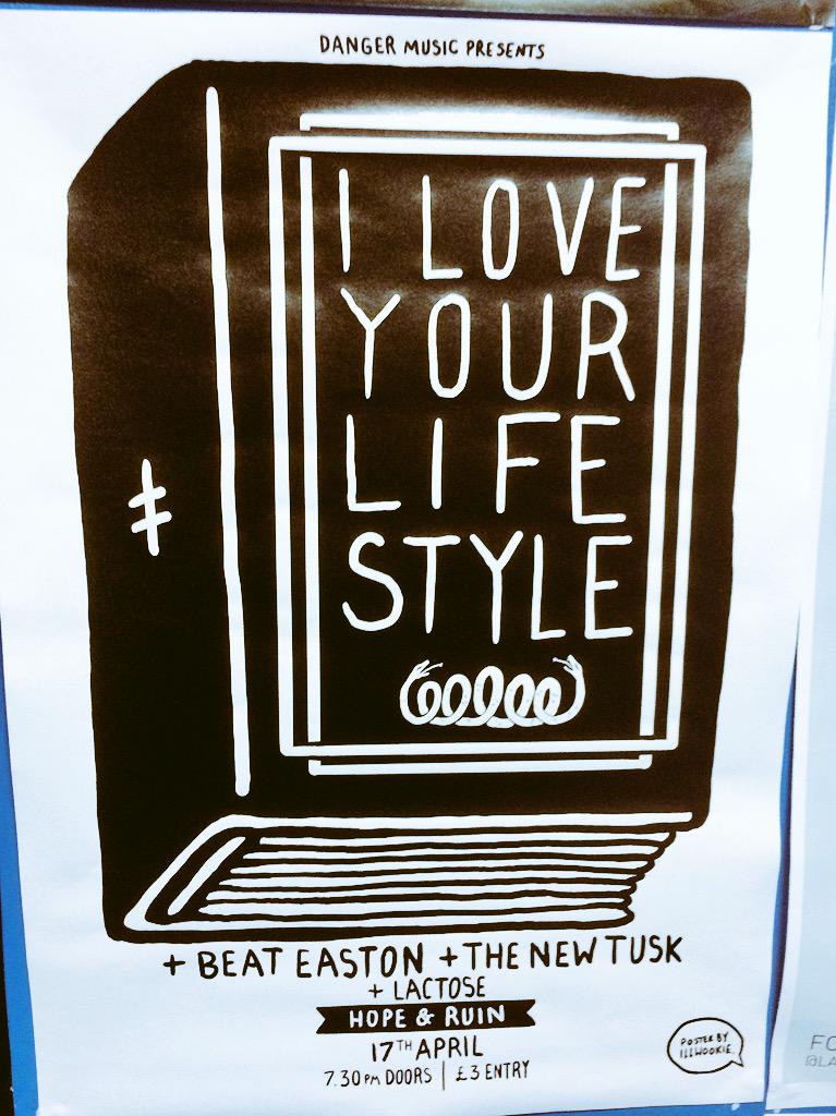 sugarfreeuk's tweet photo. Got the posters for @ILYLlifestyle at @thehopeandruin w/ @beateaston @thenewtusk &amp; Lactose @davvid @illwookie £3 OTD! http://t.co/ZWeX4YKtSd