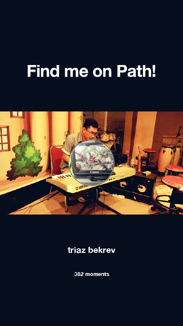 Triaz_BekRev's tweet photo. I've shared 382 memories with my friends on #Path - see them now at http://t.co/qxDwtldM4h! #thepersonalnetwork http://t.co/1fLquwvucd