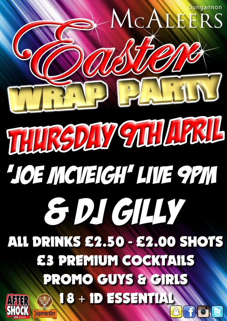 McAleersBar's tweet photo. : 🌟🌟RETWEET TO WIN * EASTER WRAP PARTY THIS THURSDAY http://t.co/kB2Tl2dE7L