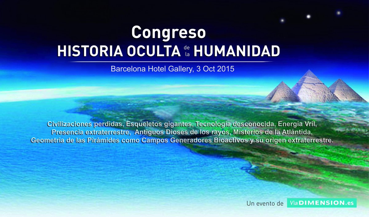 masalla's tweet photo. Congreso de Historia Oculta de la Humanidad.
http://t.co/kv72QojSkc http://t.co/8UVNndQCt8