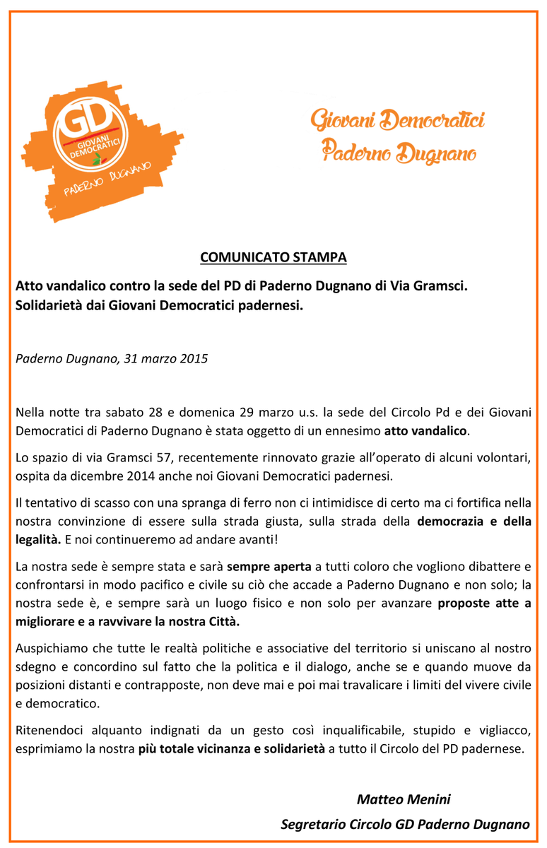 gdpaderno's tweet photo. COMUNICATO STAMPA - Atto vandalico contro sede #PD #PadernoDugnano . Esprimiamo nostra più totale solidarietà. http://t.co/Q70rmgYxzN