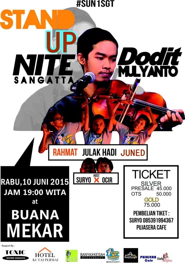 Info_Sangatta's tweet photo. @StandUpSGT_ Present Stand Up Nite Sangatta bersama @Dodit_Mulyanto http://t.co/8pLarDuPnk