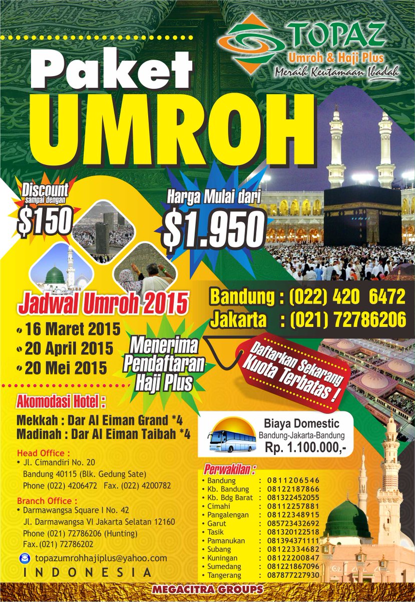 MegacitraGroups's tweet photo. Paket Umroh Ekonomis Nan Nyaman bersama TOPAZ Nusantara,Segeralah menghubungi : Shena 022-4267712 &amp; Diah 021-72786207 http://t.co/8tQa59FUvI